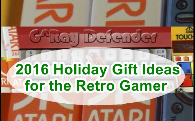 2016 Holiday Gift Ideas for the Retro Gamer
