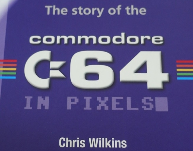 Commodore 64 in Pixels, Story of, by Chris Wilkins (Review)