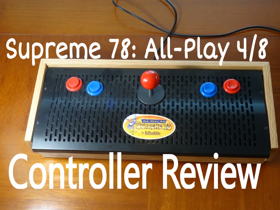 Edladdin Supreme 78: All-play 4/8  Controller Review