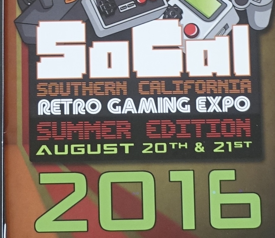 My visit to the So Cal Retro Gaming Expo on August 21, 2016