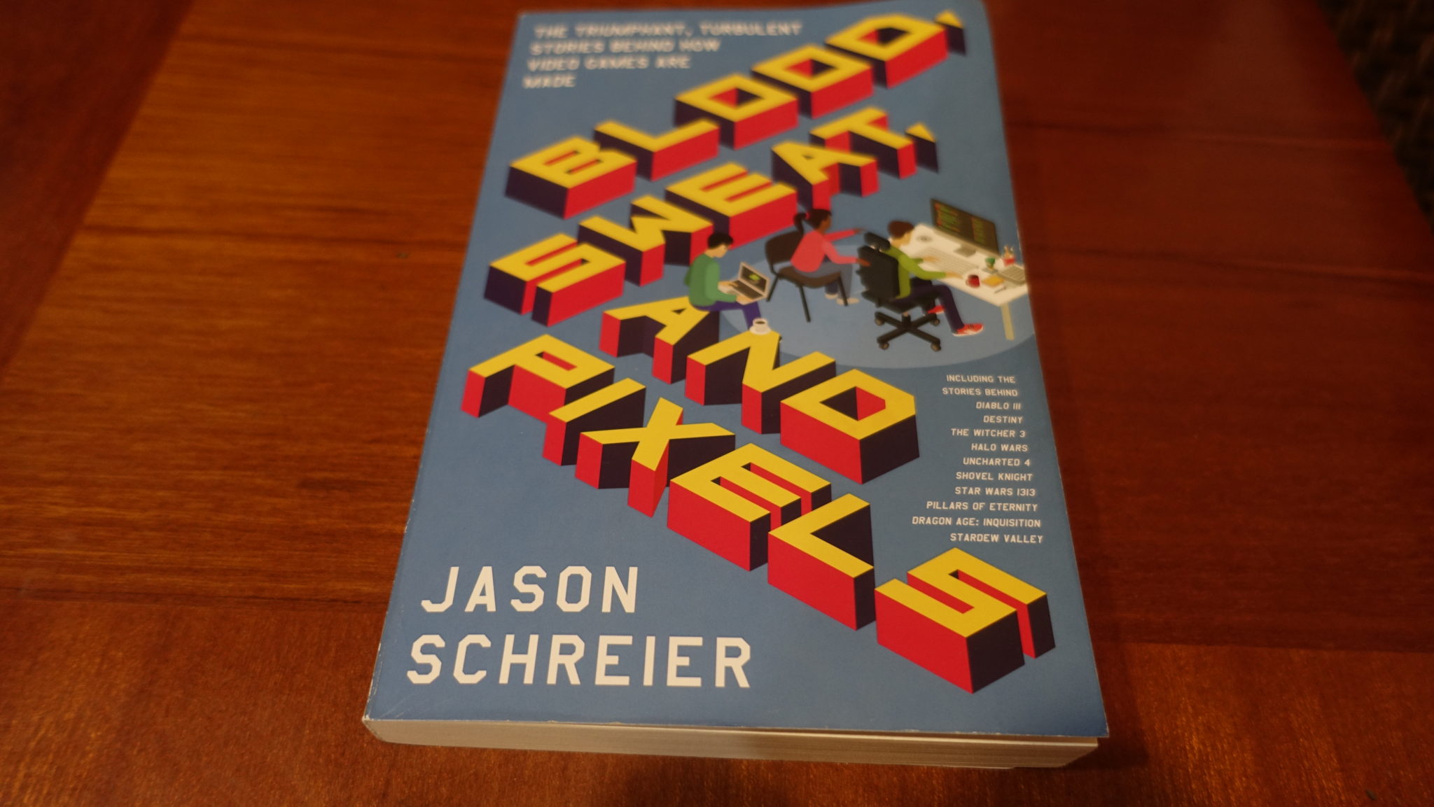 Blood, Sweat, and Pixels Book Review