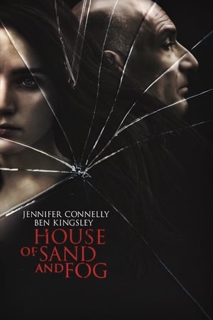 House of Sand and Fog (2003)