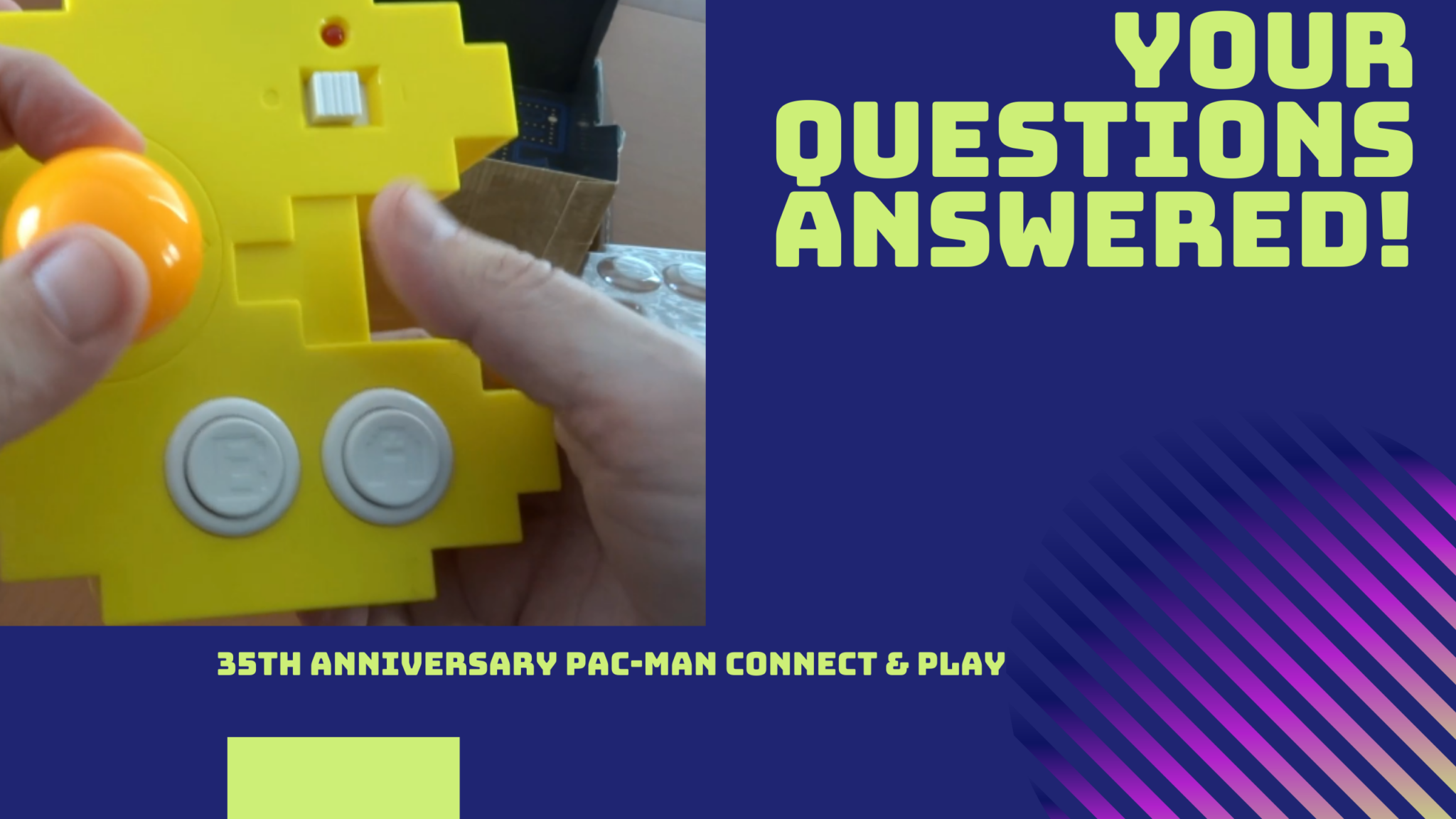 Follow up questions regarding Pac-Man Plug and Play Game toy Review