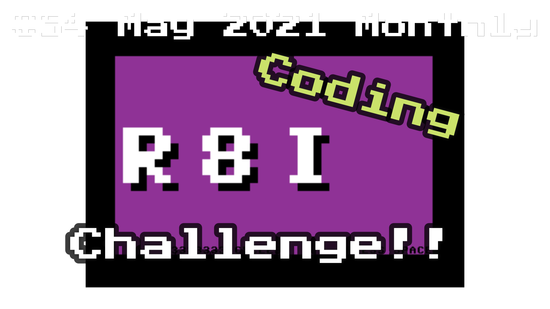 C64 May 2021 Coding Challenge by Shallan50k on Twitch