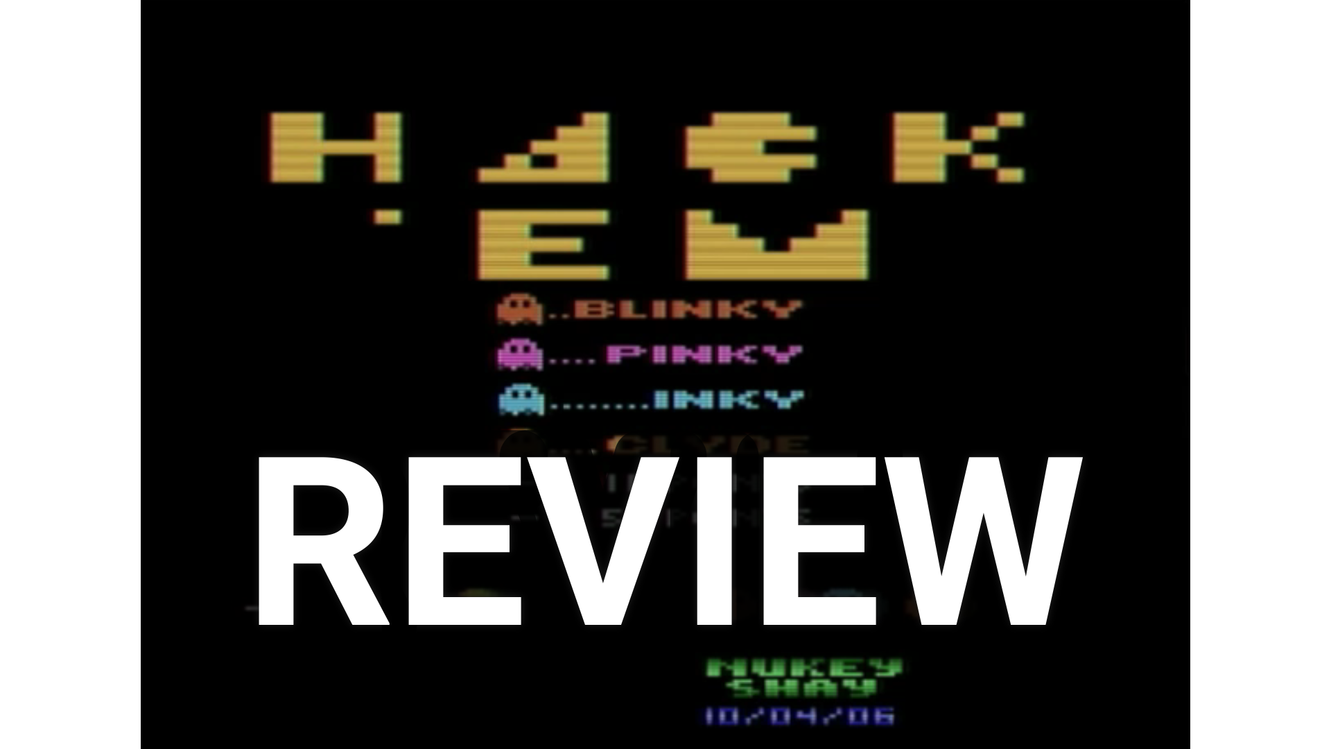 Atari 2600 Hack’em Review by Nukey Shay