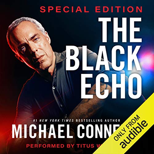 The Black Echo: Special Edition Harry Bosch, Book 1