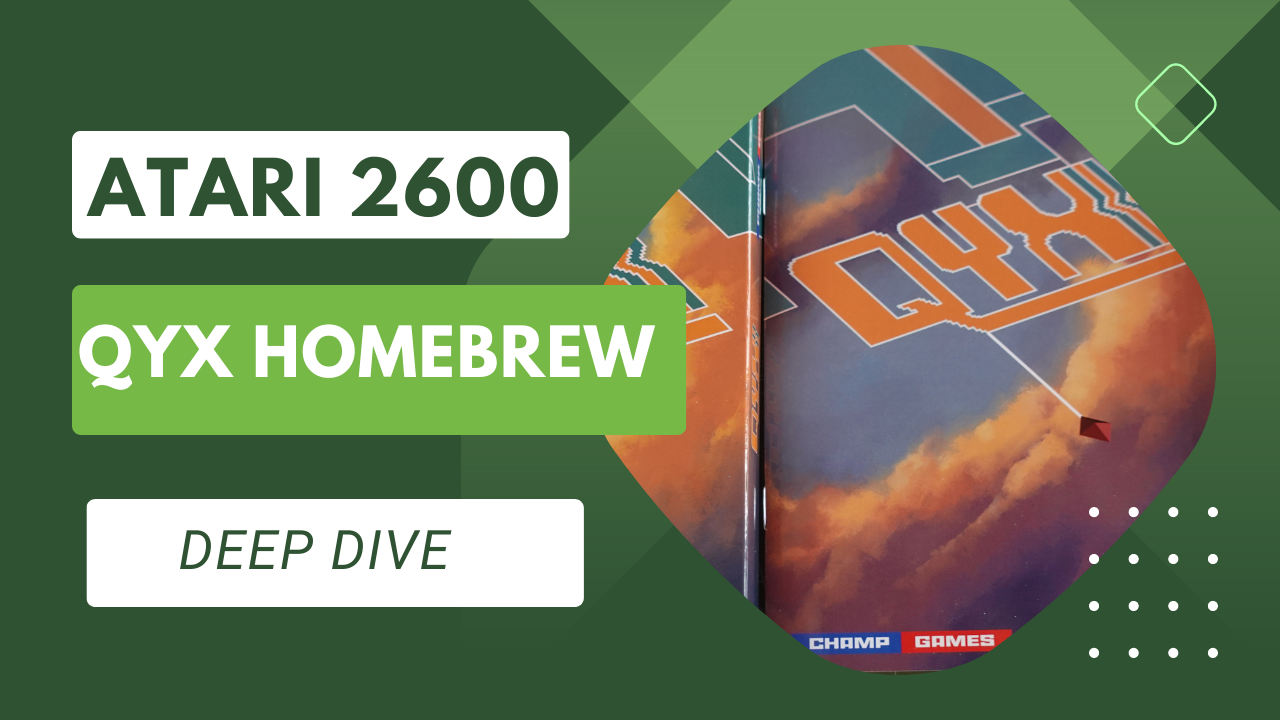 Qyx Atari 2600 Homebrew Deep Dive Review